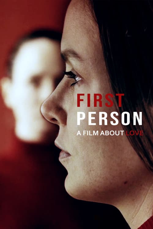 Poster for First Person: A Film About Love
