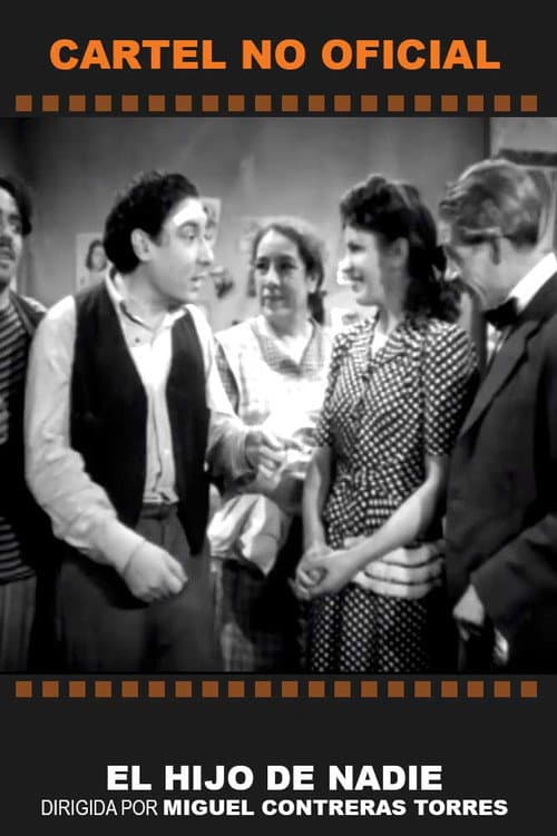 Poster for El hijo de nadie