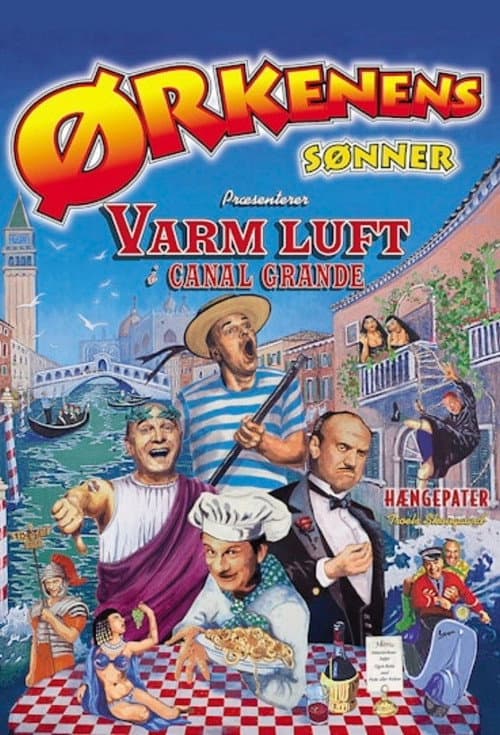 Poster for Ørkenens Sønner: Varm luft i Canal Grande