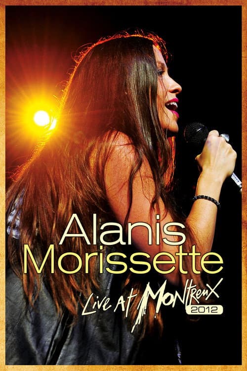 Poster for Alanis Morissette: Live at Montreux 2012