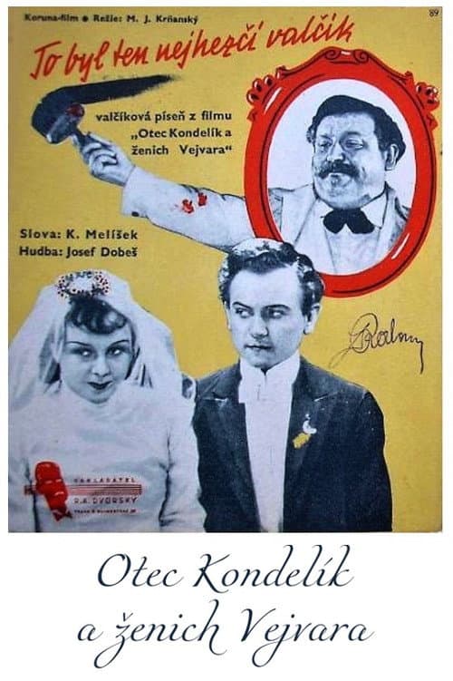 Poster for Otec Kondelík a ženich Vejvara