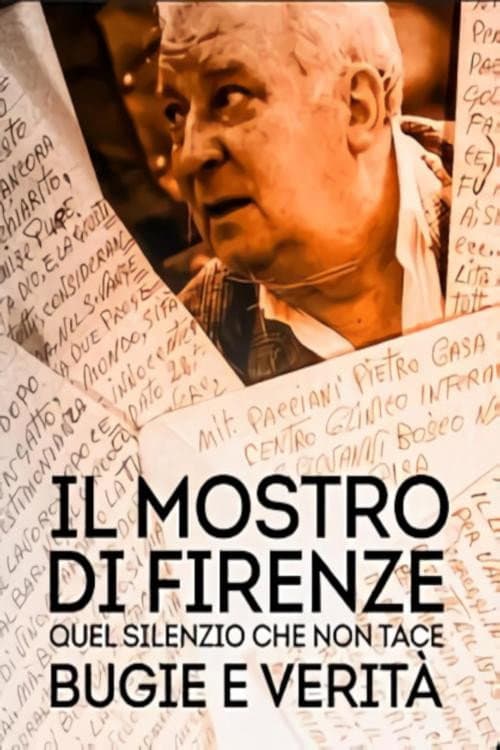 Постер до фільму «Il mostro di Firenze - Quel silenzio che non tace: bugie e verità»