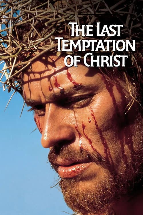 Poster for Location Production Footage: The Last Temptation of Christ