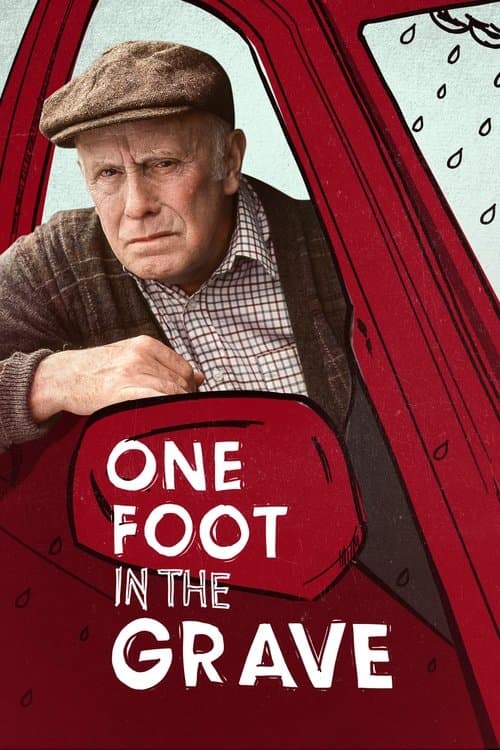 Poster for One Foot In the Grave