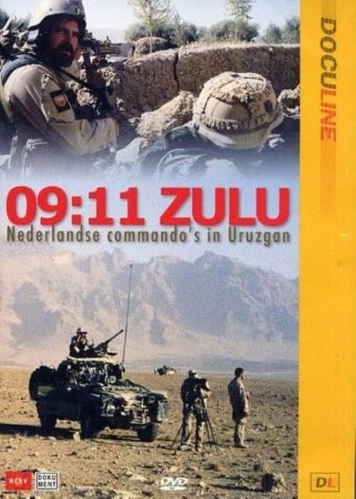 Постер до фільму «09:11 Zulu - Nederlandse Commando's in Uruzgan»
