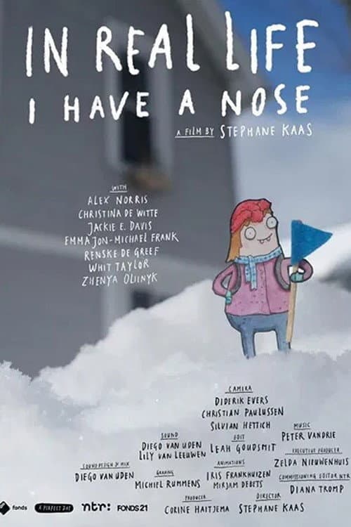 Poster for In real life I have a nose