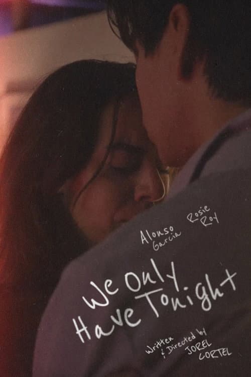 Poster for We Only Have Tonight