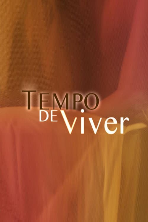 Poster for Tempo de Viver