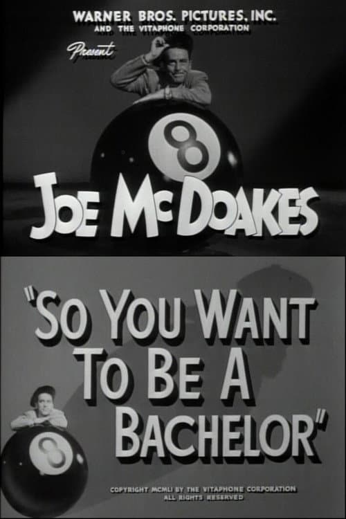 Poster for So You Want to Be a Bachelor