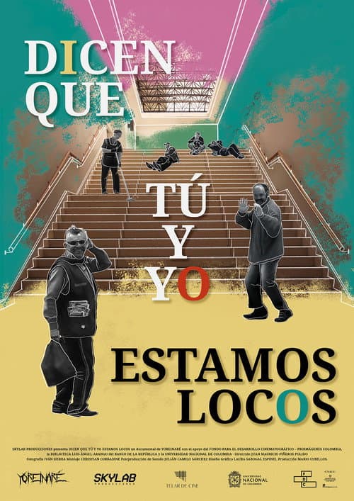 Poster for Dicen que tú y yo estamos locos
