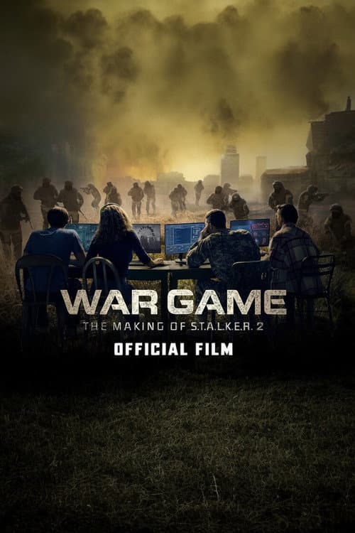 Poster for War Game: The Making of S.T.A.L.K.E.R. 2