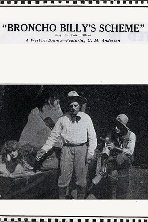 Poster for Broncho Billy's Scheme