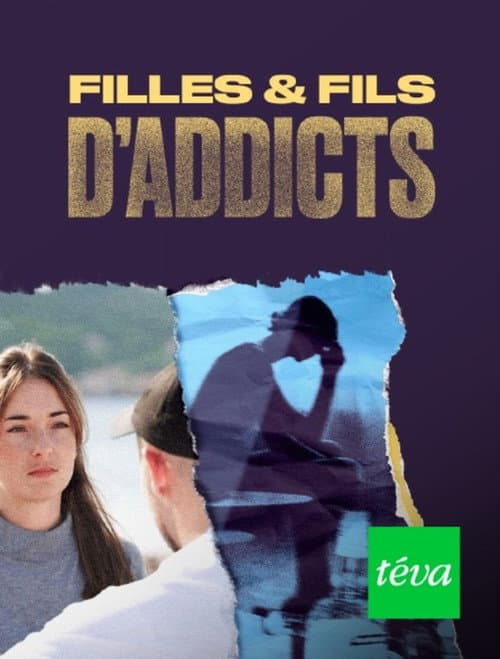 Poster for Filles et fils d'addicts