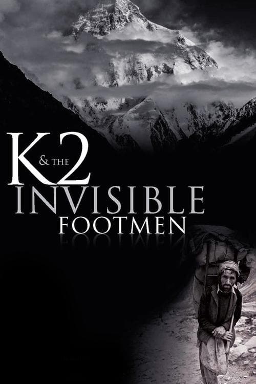Poster for K2 & The Invisible Footmen