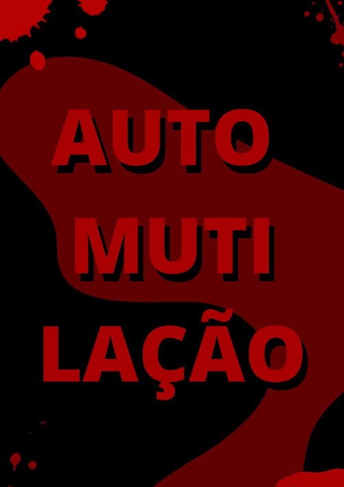 Poster for automutilação