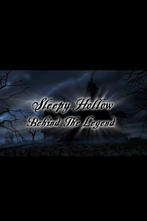 Poster for Sleepy Hollow: Behind the Legend