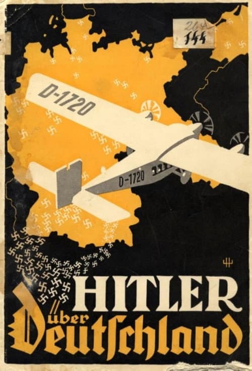 Постер до фільму «Hitler's Flight Over Germany»
