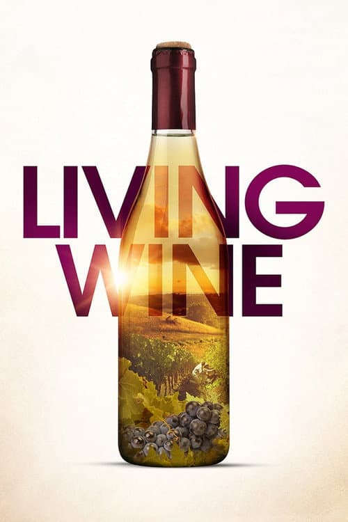 Poster for Living Wine