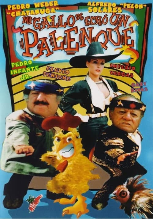 Poster for Mi gallo se echo un palenque