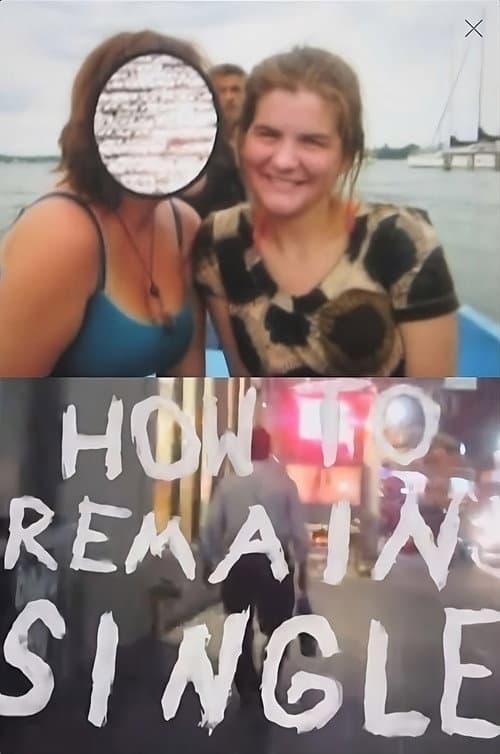 Poster for How to Remain Single