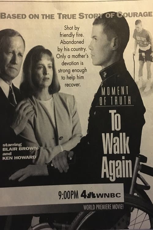 Poster for Moment of Truth: To Walk Again
