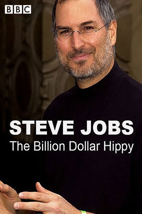 Постер до фільму «Steve Jobs: Billion Dollar Hippy»