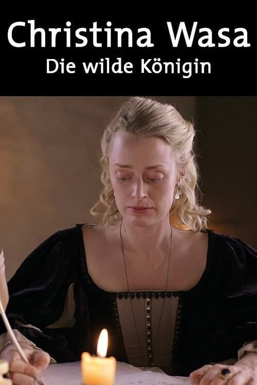 Poster for Kristina von Schweden - Die wilde Königin