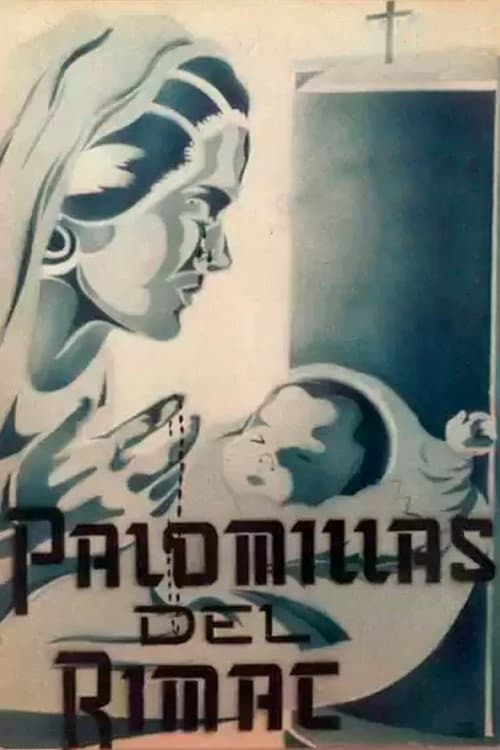 Poster for Las palomillas del Rímac