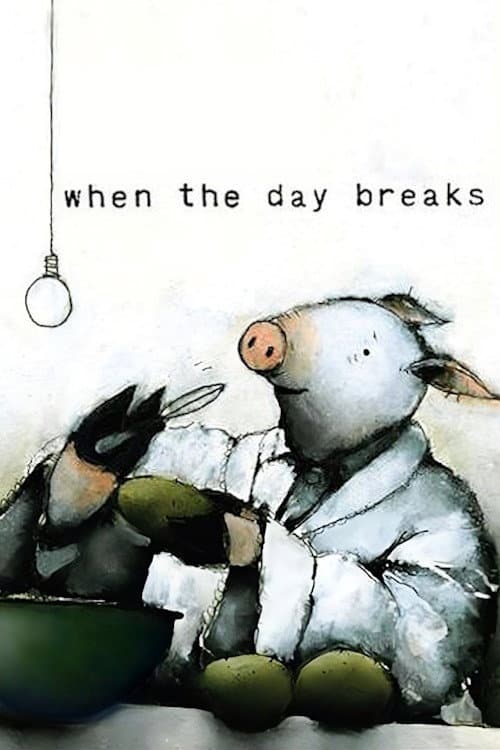 Poster for When the Day Breaks