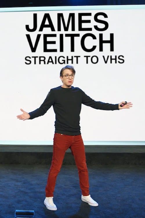 Poster for James Veitch: Straight to VHS