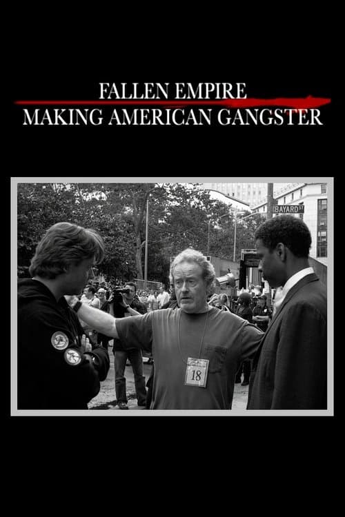 Poster for Fallen Empire: Making 'American Gangster'