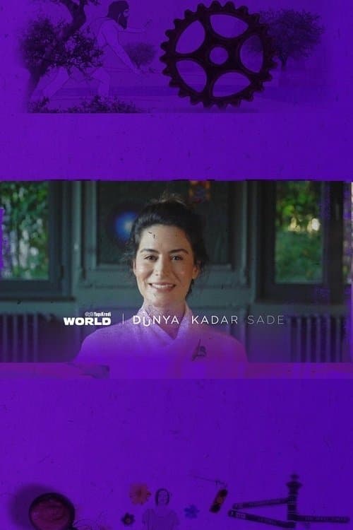 Poster for Dünya Kadar Sade