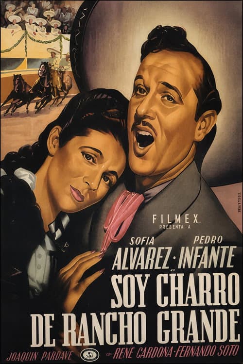 Poster for Soy charro de Rancho Grande