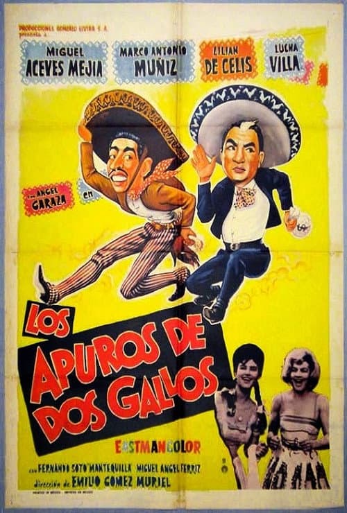 Poster for Los apuros de dos gallos