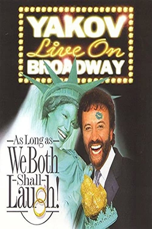Poster for Yakov Smirnoff: As Long As We Both Shall Laugh