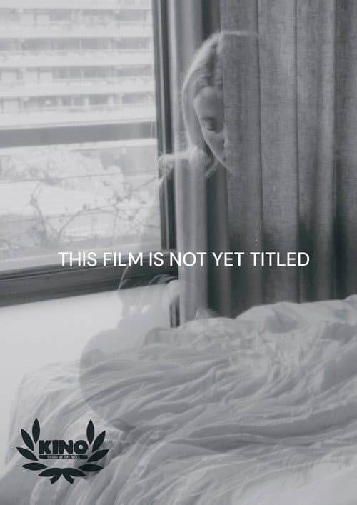 Poster for This Film Is Not Yet Titled