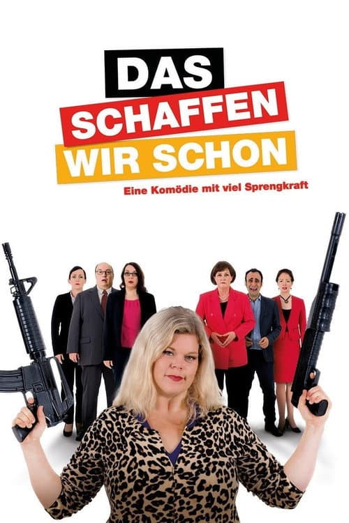 Poster for Das schaffen wir schon