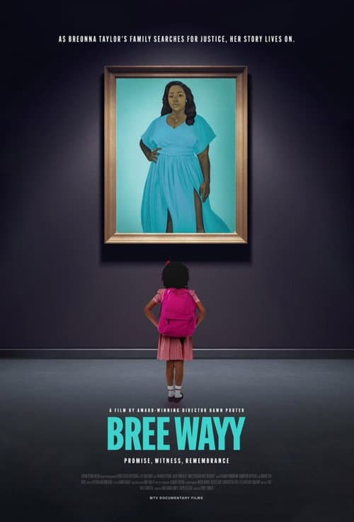 Постер до фільму «Bree Wayy: Promise Witness Remembrance»