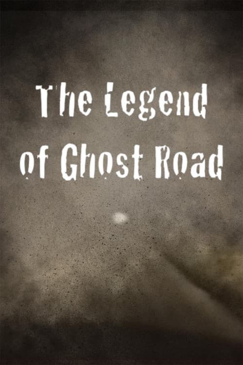 Poster for The Legend of Ghost Road
