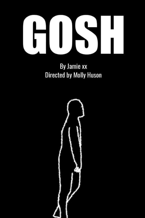 Poster for Gosh By Jamie xx - Animated Music Video