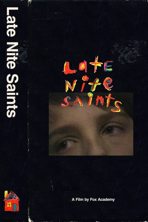 Poster for LATE NITE SAINTS