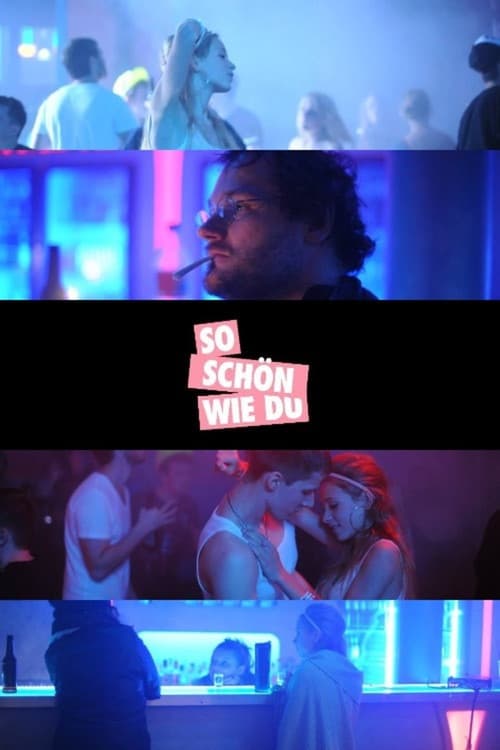 Poster for So schön wie du