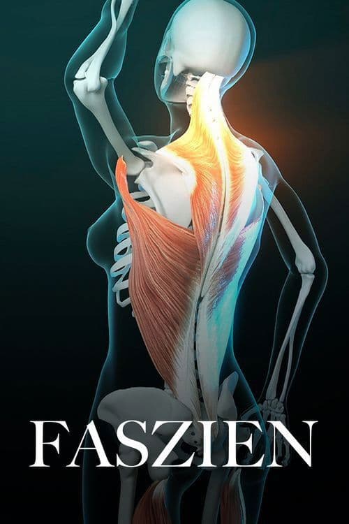 Poster for Fascinating Fasciae: The Hidden World Under Our Skin