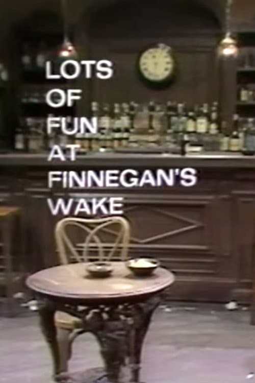 Poster for Lots of Fun at Finnegans Wake, with Anthony Burgess