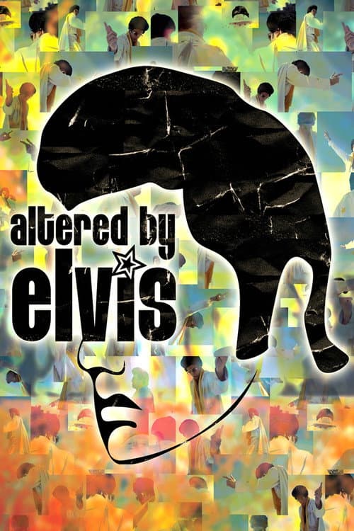 Poster for Altered by Elvis