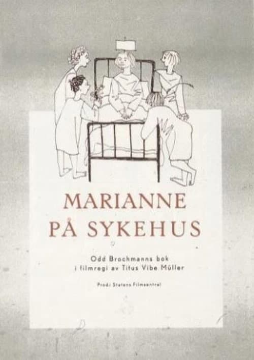 Poster for Marianne på sykehus