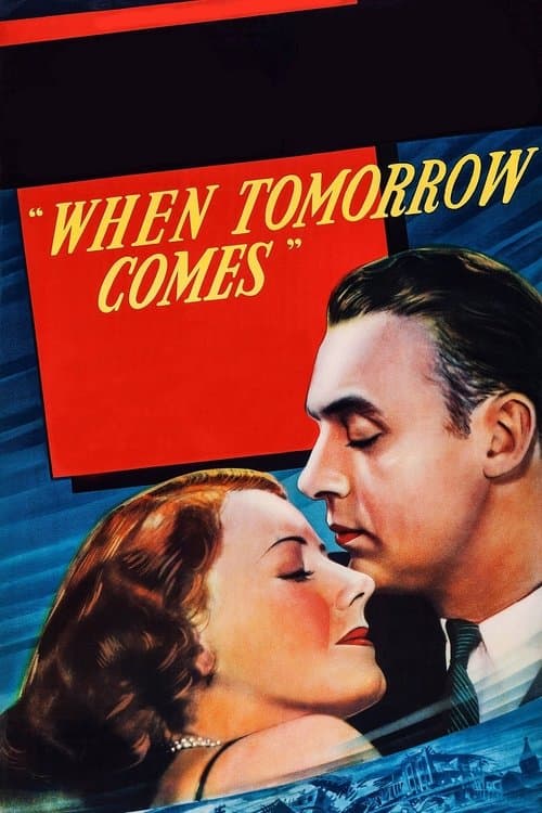 Poster for When Tomorrow Comes