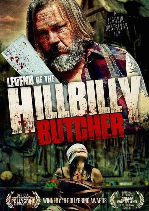 Poster for Legend of the Hillbilly Butcher