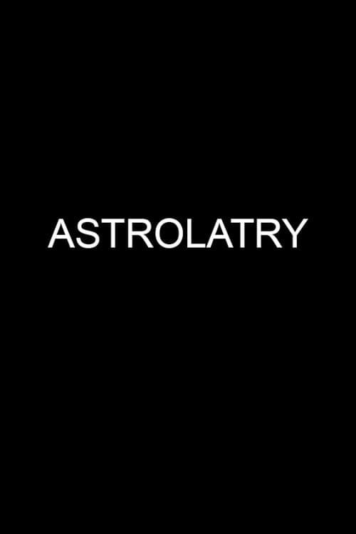 Poster for Astrolatry