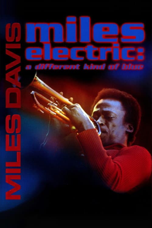 Poster for Miles Electric - A Different Kind of Blue